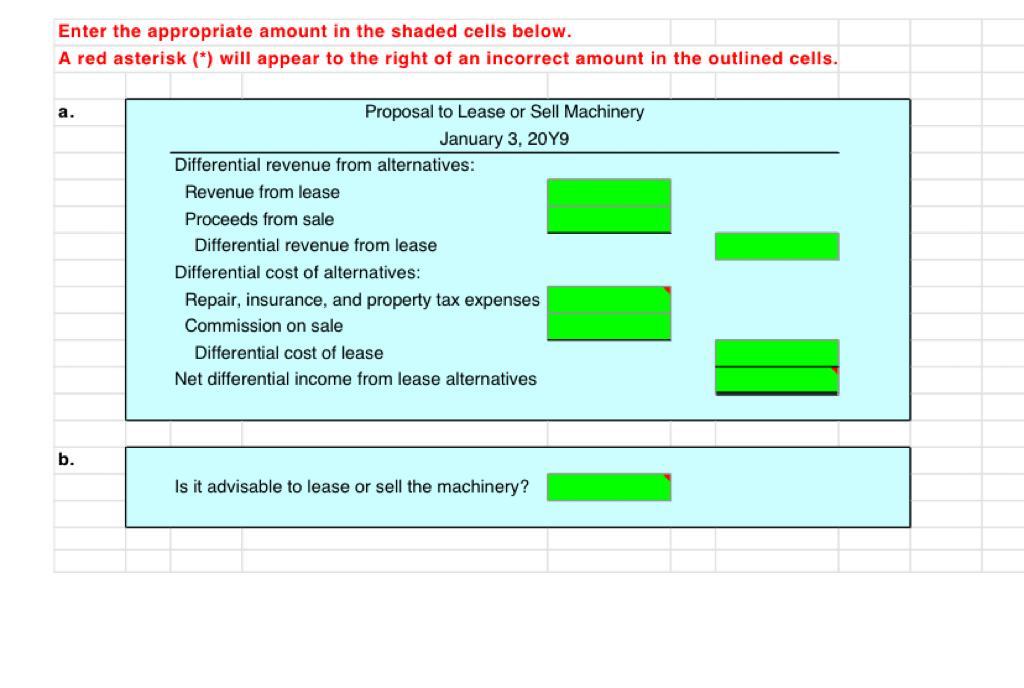 Enter the appropriate amount in the shaded celle