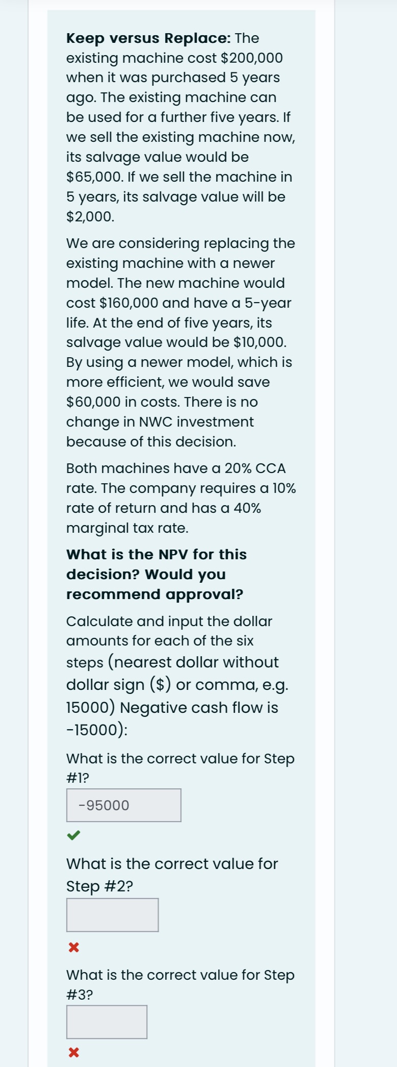 What is the correct value for Step #4? AnswerWhat