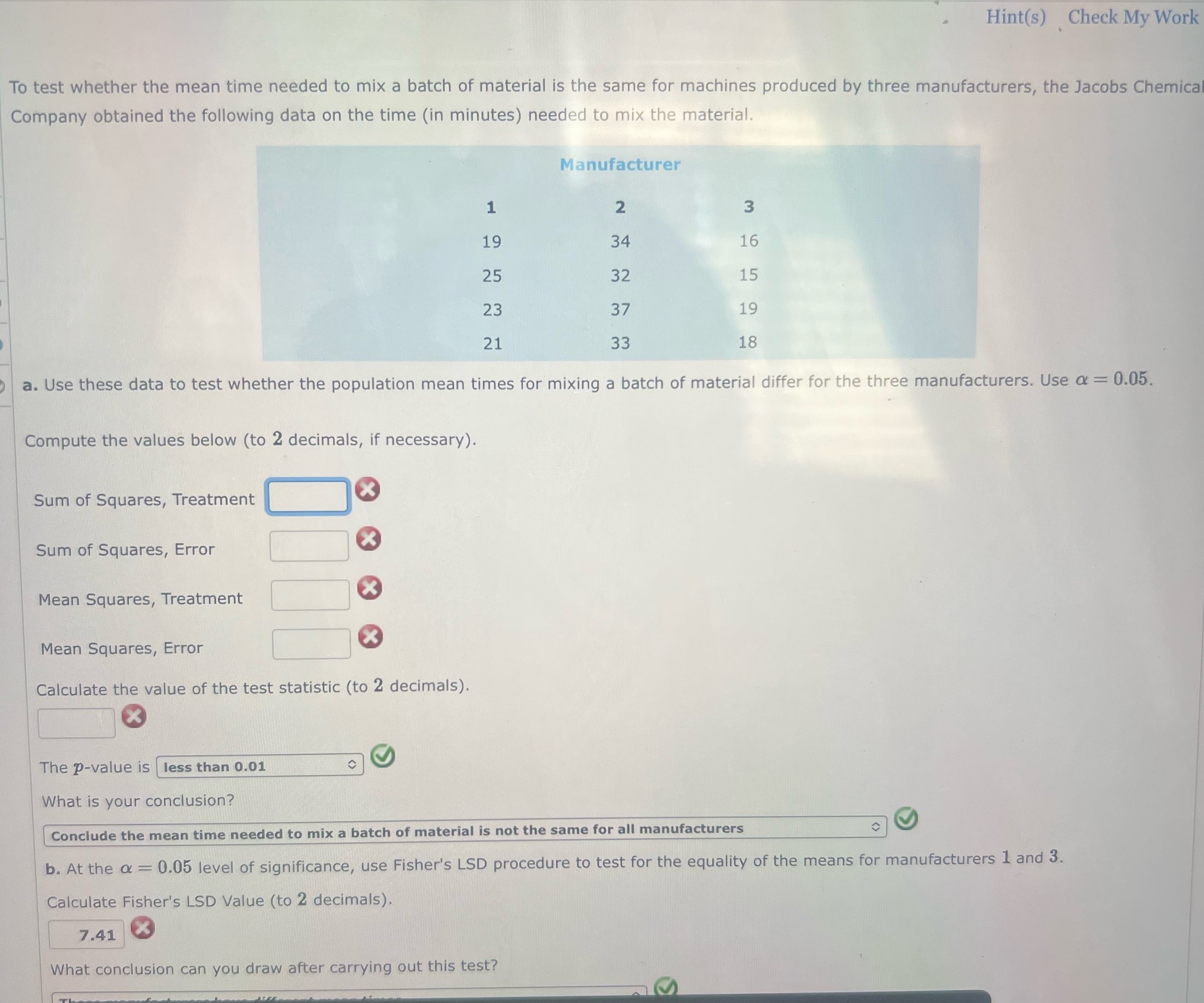 Hint(s) Check My Work To test whether the mean