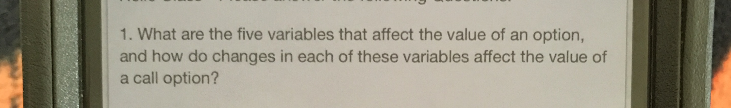 Please submit response as attachment 1. What are