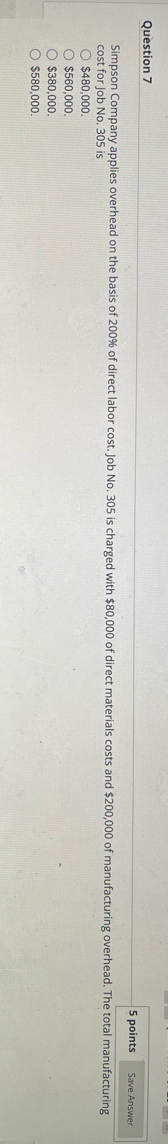 Question 7 5 points Save Answer Simpson Company