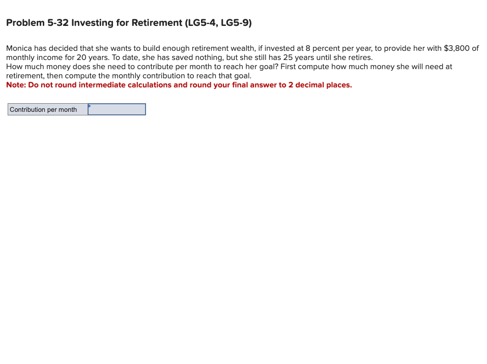 Problem 5-1 Future Value (LG5-1) Compute the