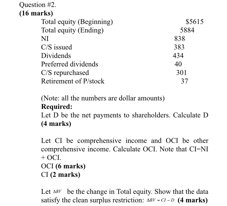 Solve with explanation please Question #2. (16