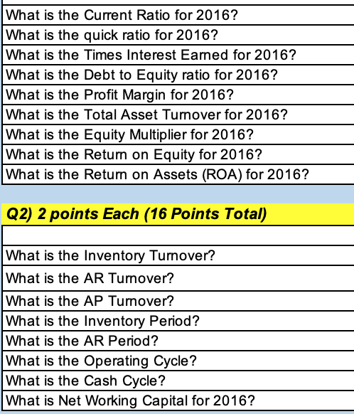 PLEASE HELP \fWhat is the Current Ratio for 2016?
