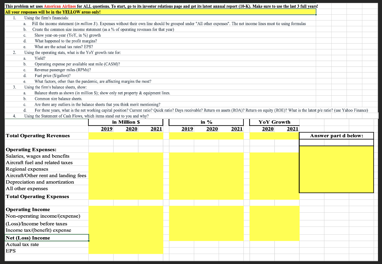 \fSelected Financial Data Answer part e below: