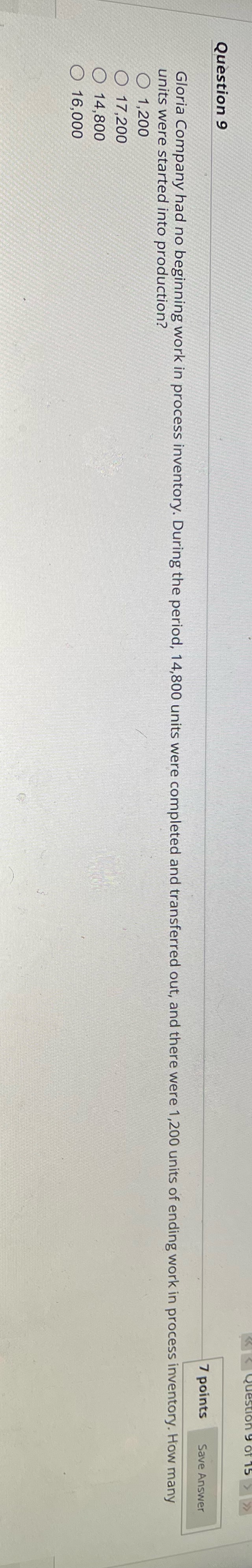 Question 9 7 points Save Answer Gloria Company