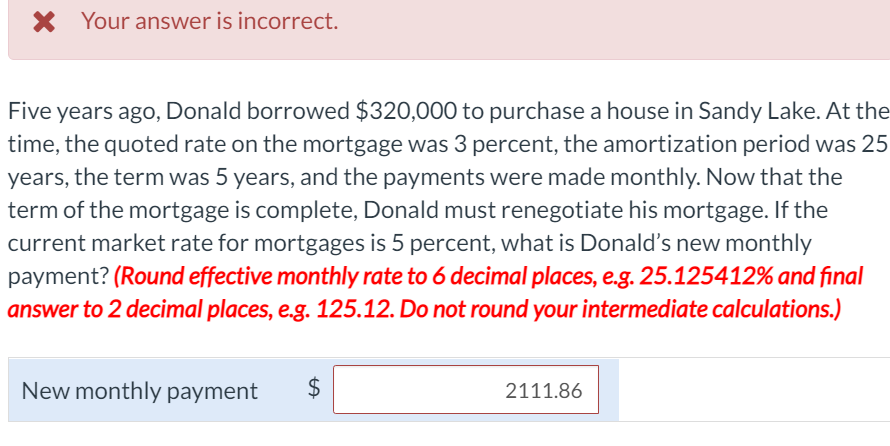 X Your answer is incorrect. Five years ago,