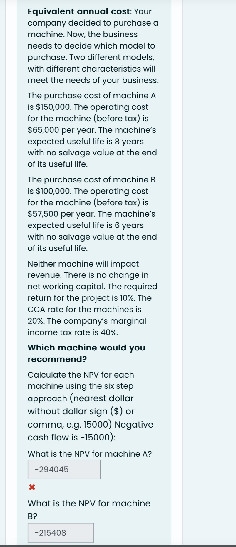 What is the EAC for machine A?What is the EAC for