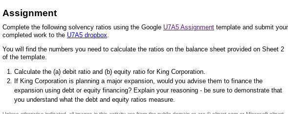Complete the following solvency ratios using the