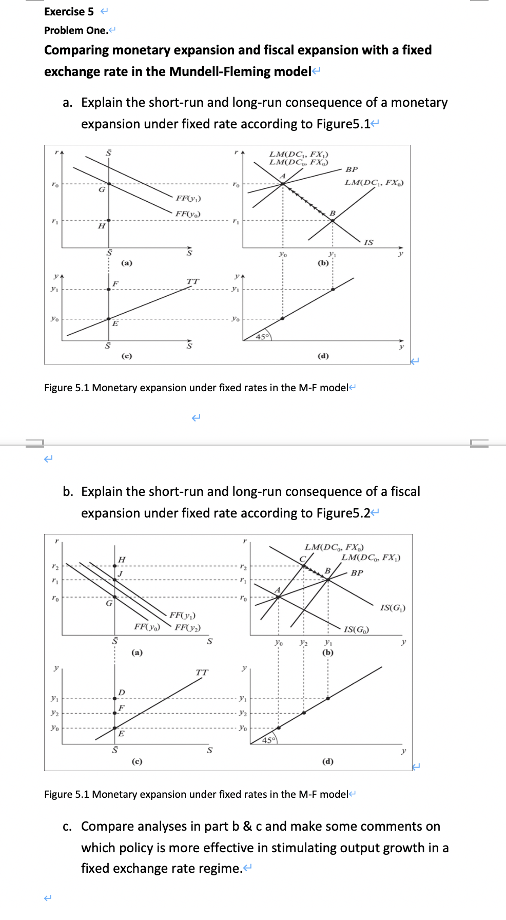 only need the answer of question (c) Exercise 5