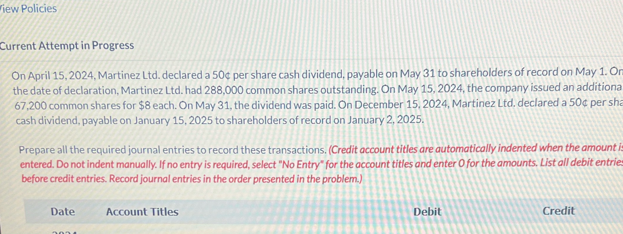 View Policies Current Attempt in Progress On