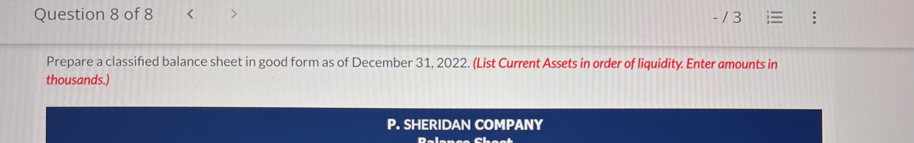 Question 8 of 8 - 13 E .. . View Policies Current