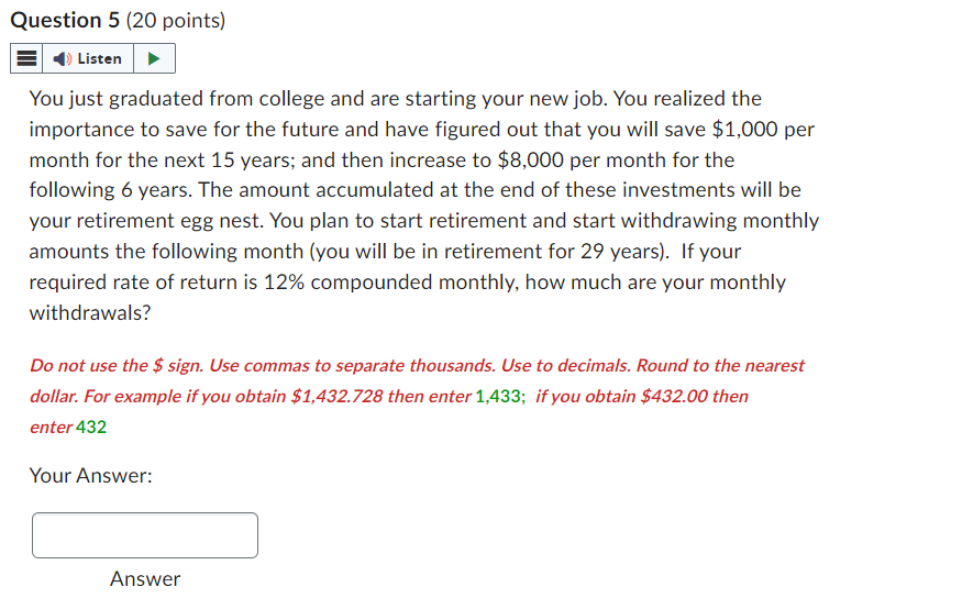Question 5 [20 points} E-Il You just graduated