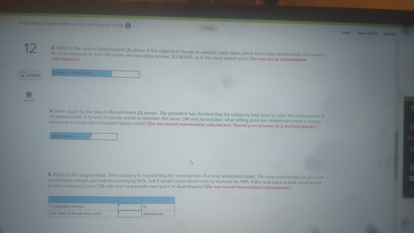 Proctoring Enabled MH Lab 2 Cost Volume Profit