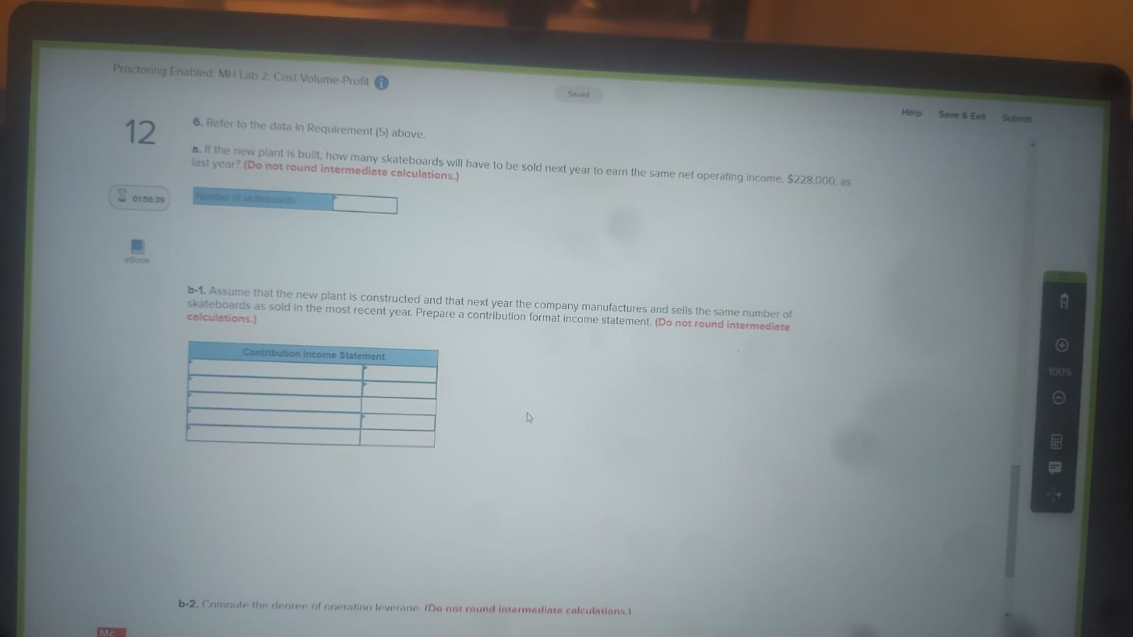 Proctoring Enabled MH Lab 2 Cost Volume Profit