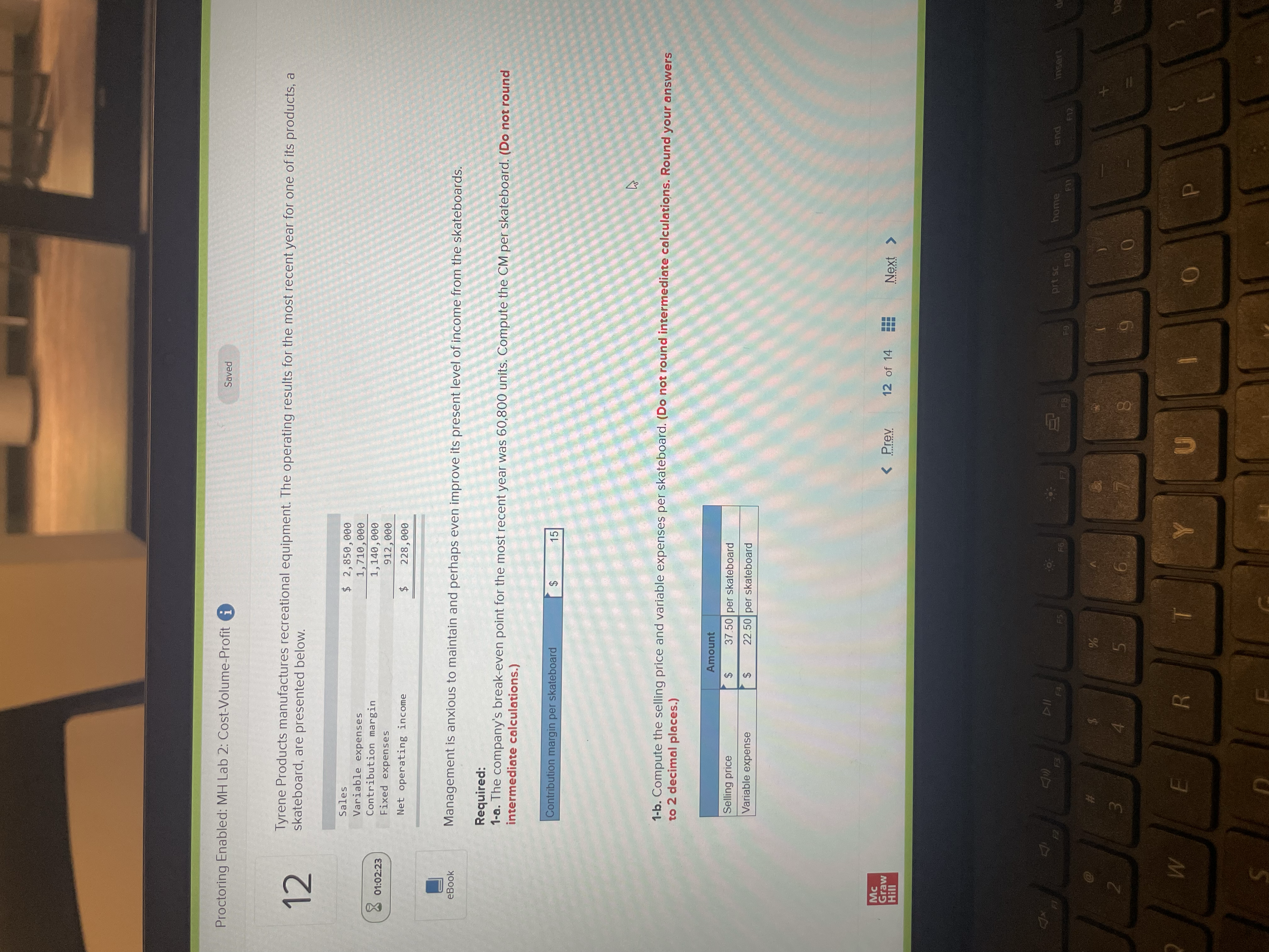 Proctoring Enabled MH Lab 2 Cost Volume Profit