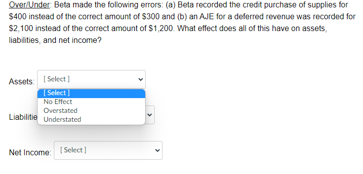 Over/Under: Beta made the following errors: (a)