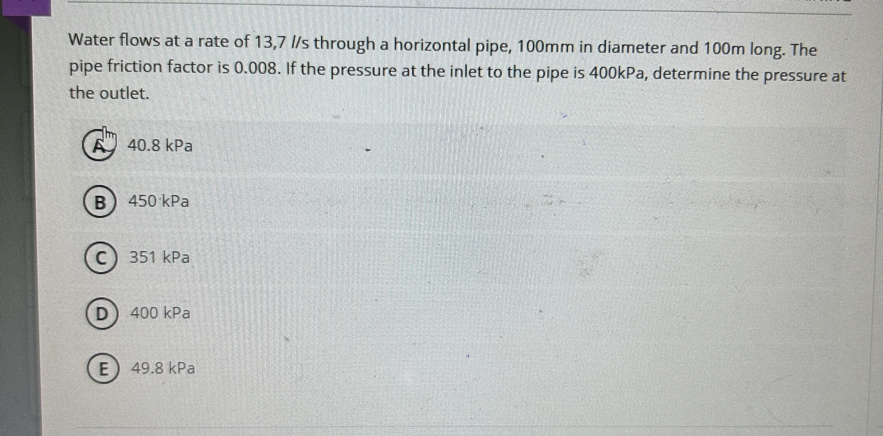 Water flows at a rate of 1 3 , 7 l s through a