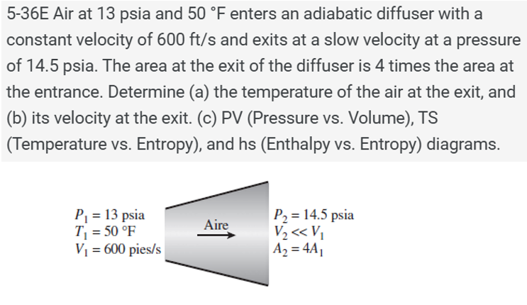 5 - 3 6 E Air at 1 3 psia and \ ( 5 0 ^ { \ circ