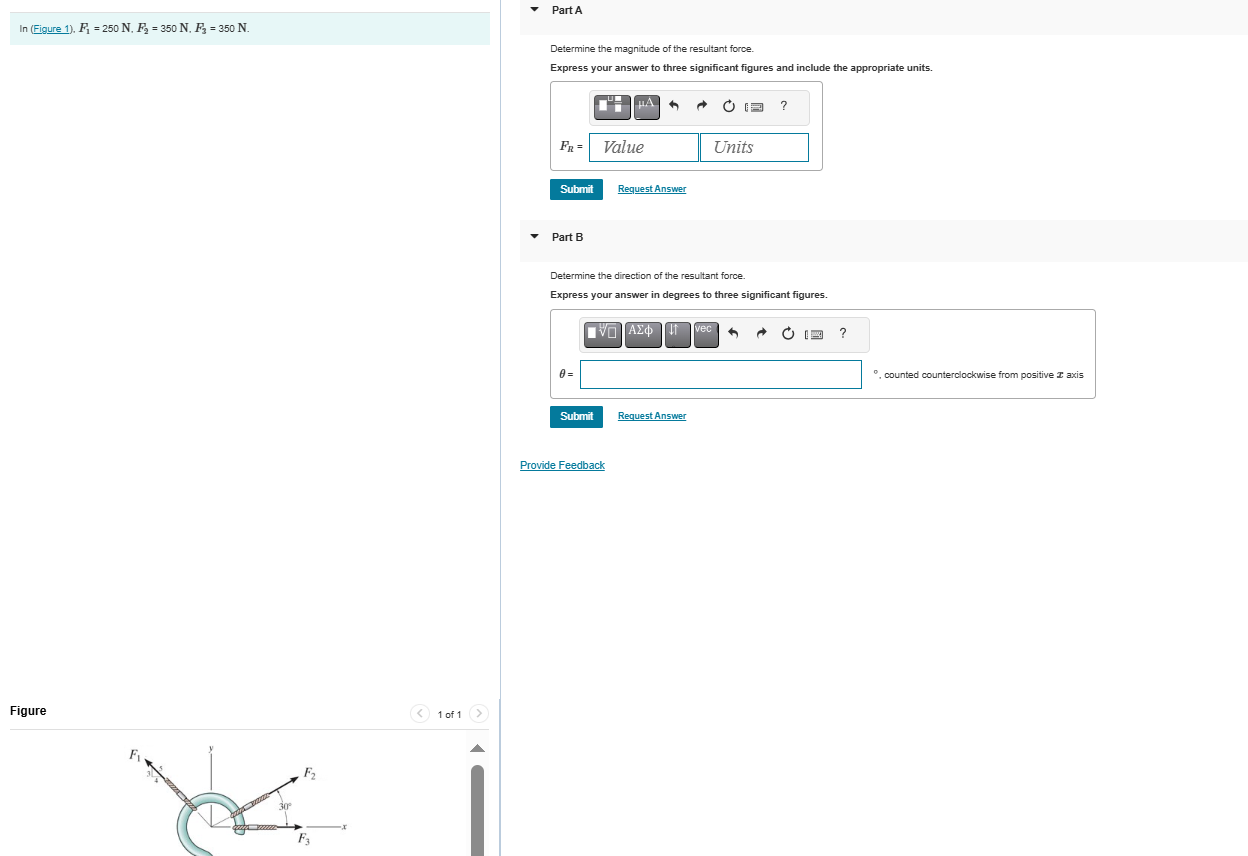 l n ( Figure 1 ) , F 1 = 2 5 0 N , F 2 = 3 5 0 N
