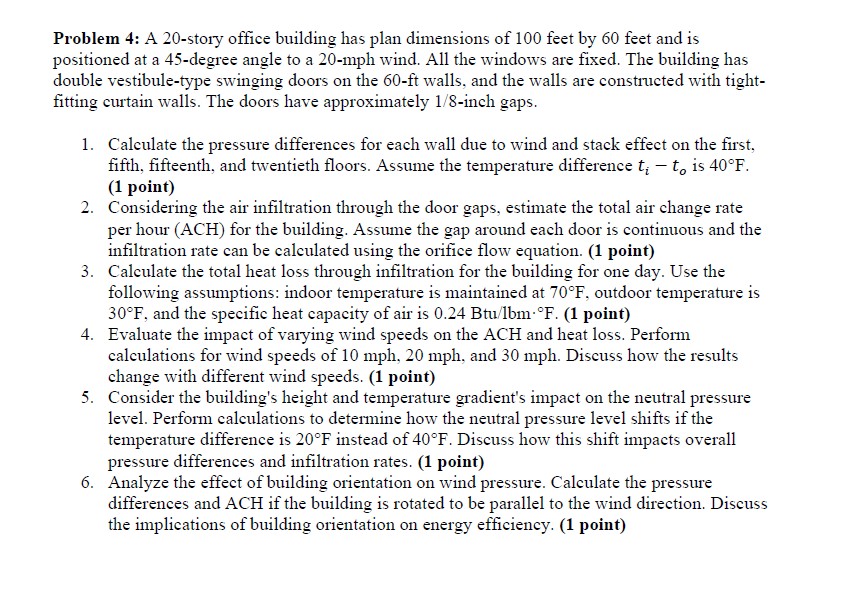 Problem 4 : A 2 0 - story office building has