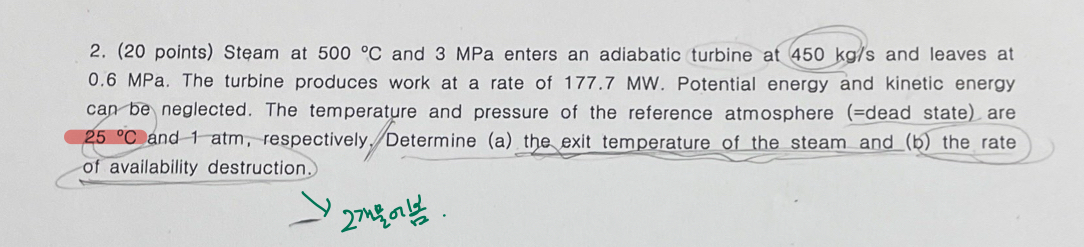 ( 2 0 points ) Steam at 5 0 0 C and 3 MPa enters