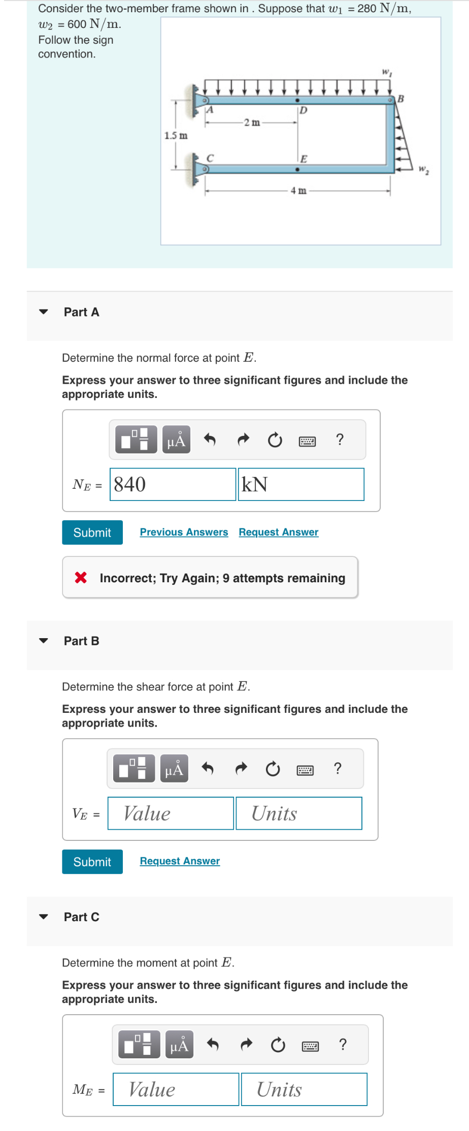 Consider the two - member frame shown in ( Figure