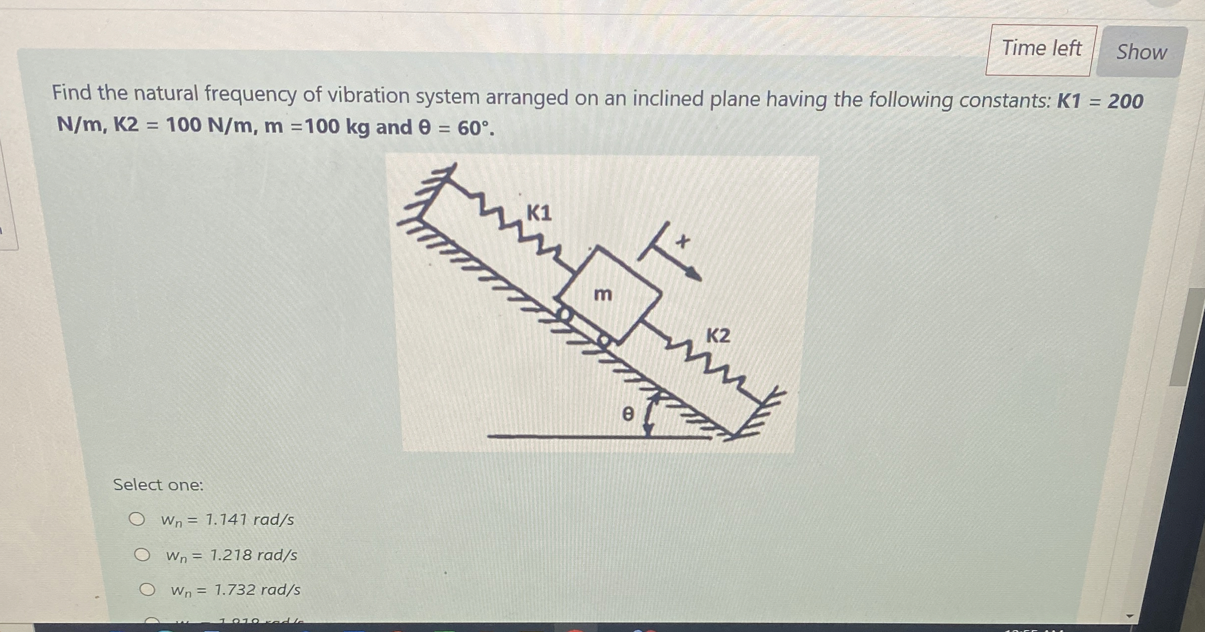 Show Find the natural frequency of vibration