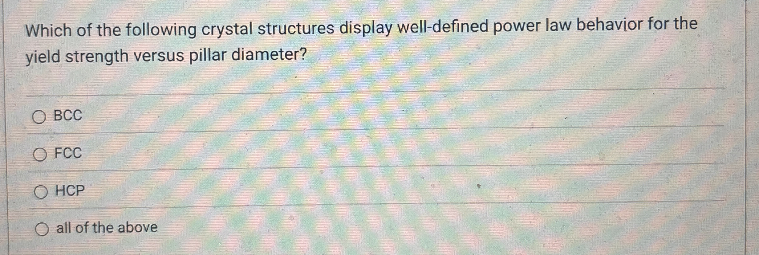 Which of the following crystal structures display