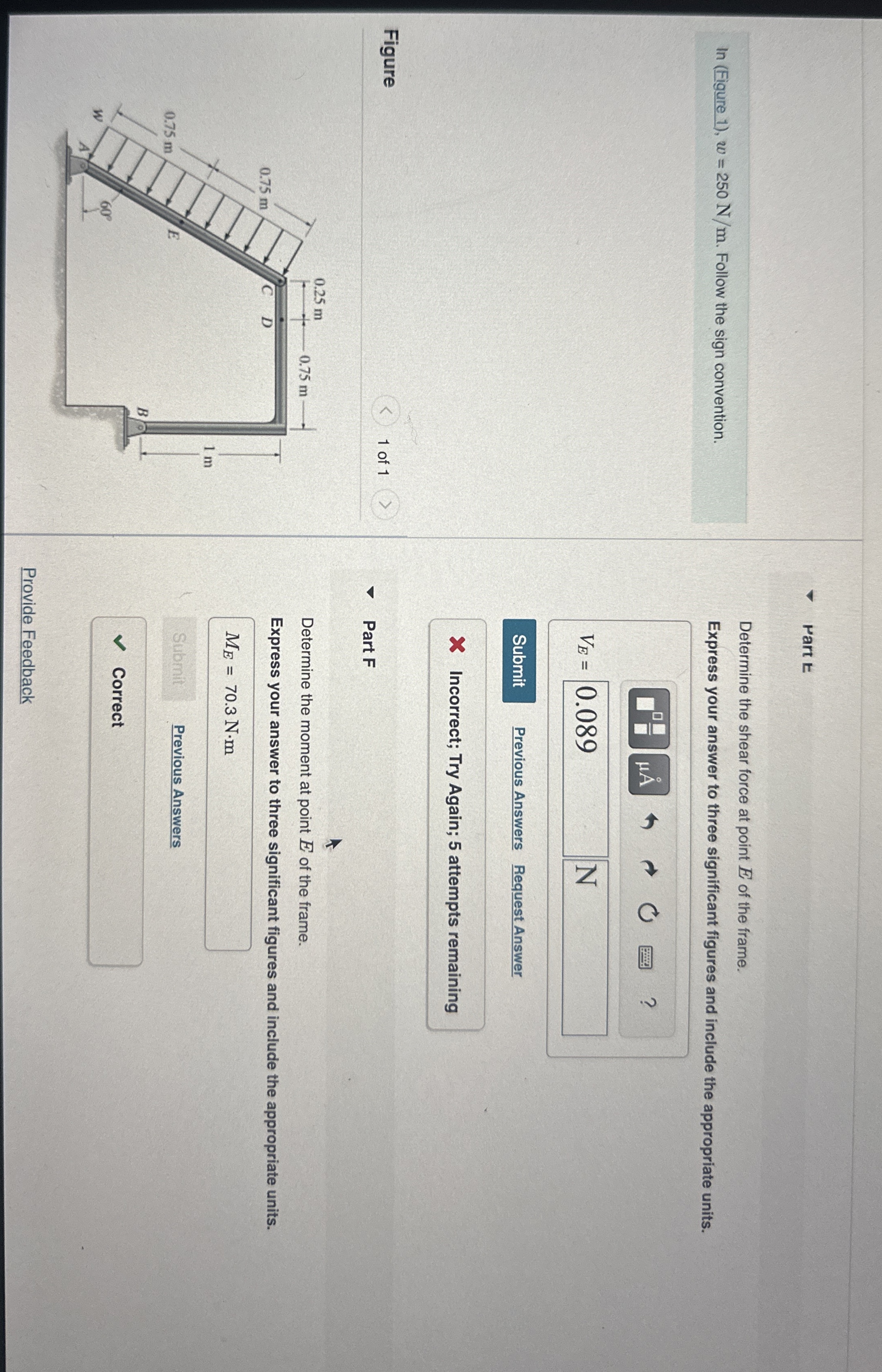 rart E In ( Figure 1 ) , w = 2 5 0 N m . Follow