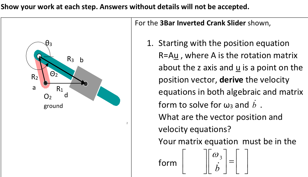 Show your work at each step. Answers without