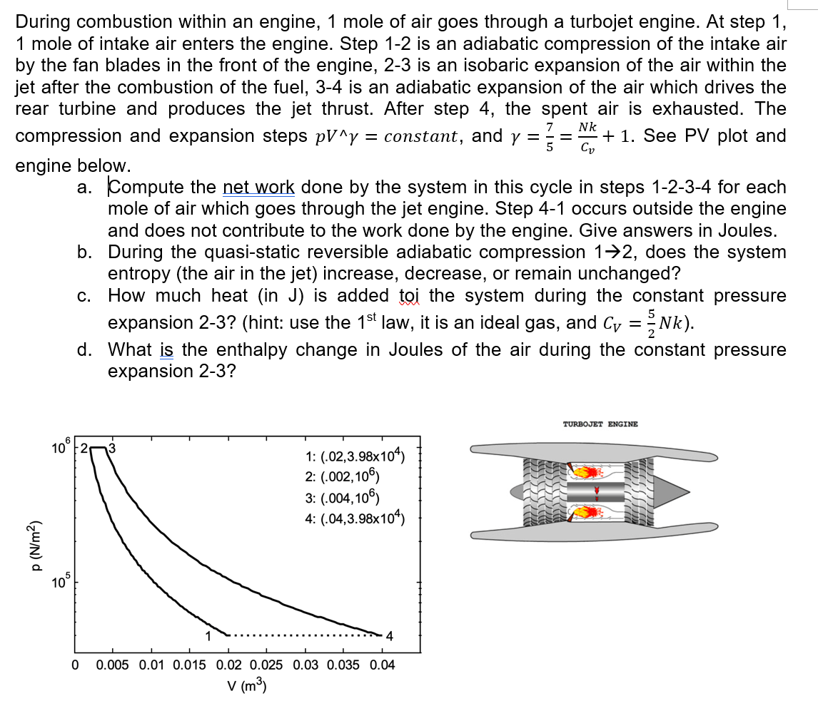 During combustion within an engine, 1 mole of air