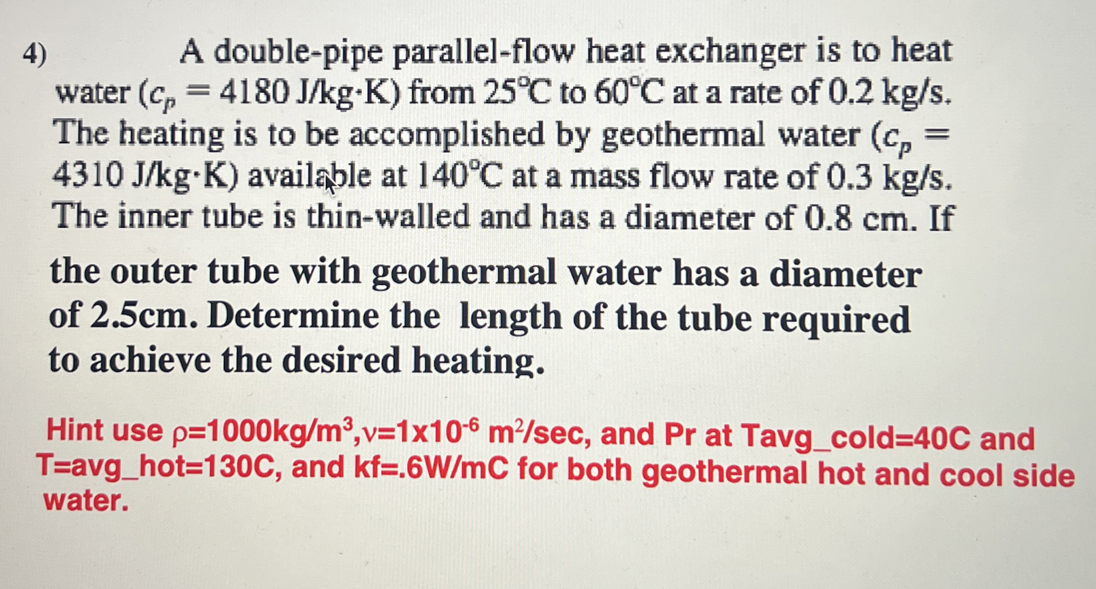 A double - pipe parallel - flow heat exchanger is