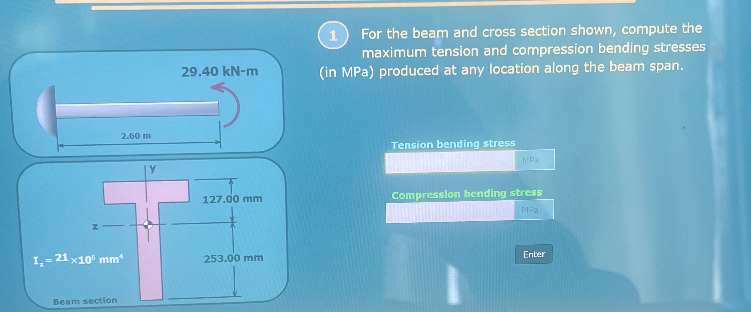 ( 1 ) For the beam and cross section shown,