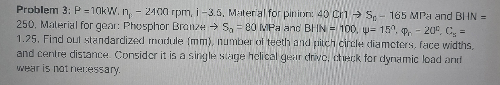 Problem 3 : P = 1 0 k W , n p = 2 4 0 0 r p m , i