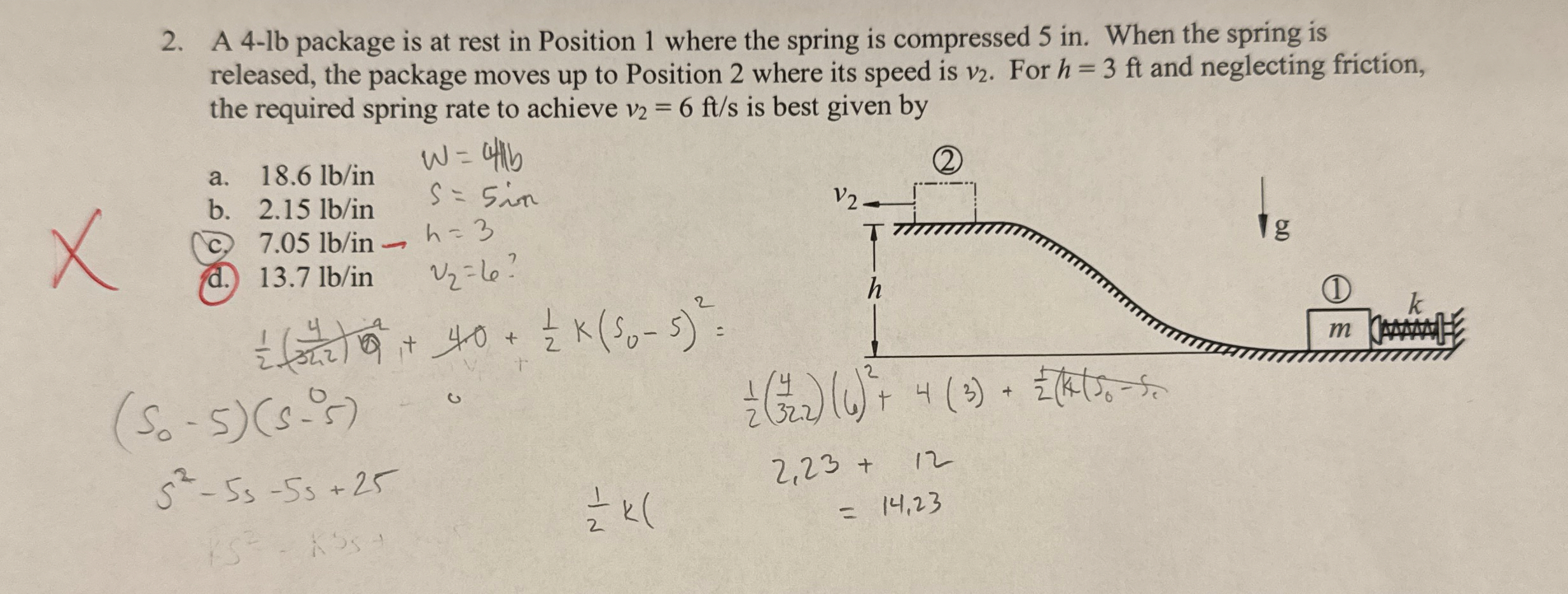A 4 - lb package is at rest in Position 1 where
