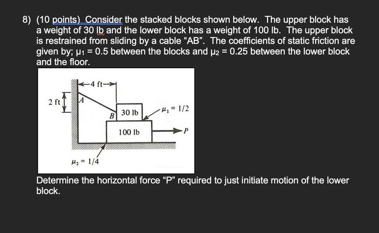 8 ) ( 1 0 points ) Consider the stacked blocks