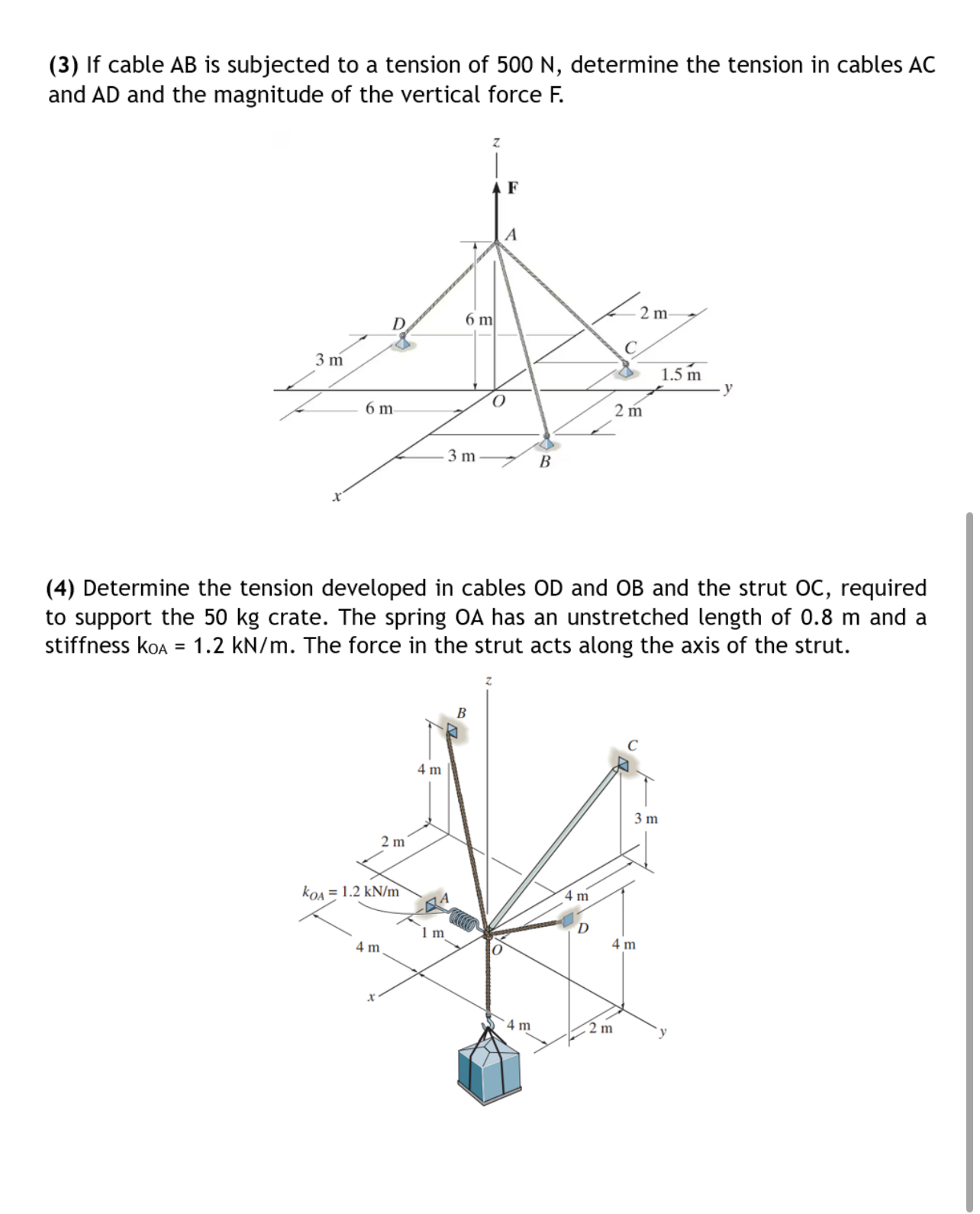 ( 3 ) If cable A B is subjected to a tension of 5