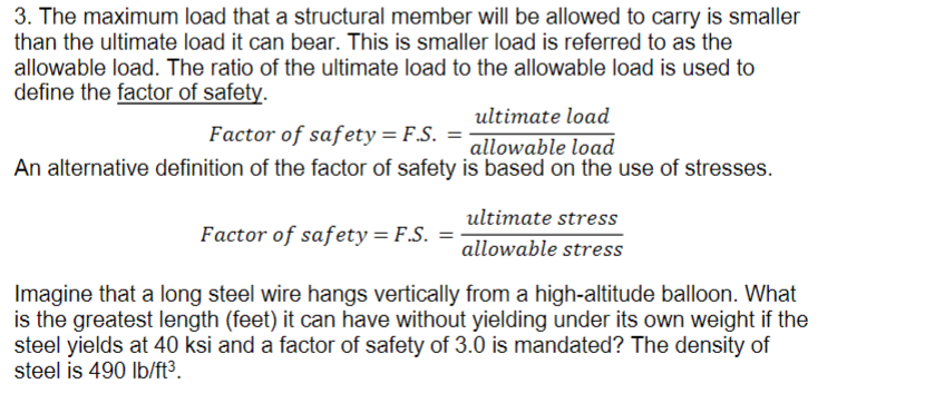 The maximum load that a structural member will be
