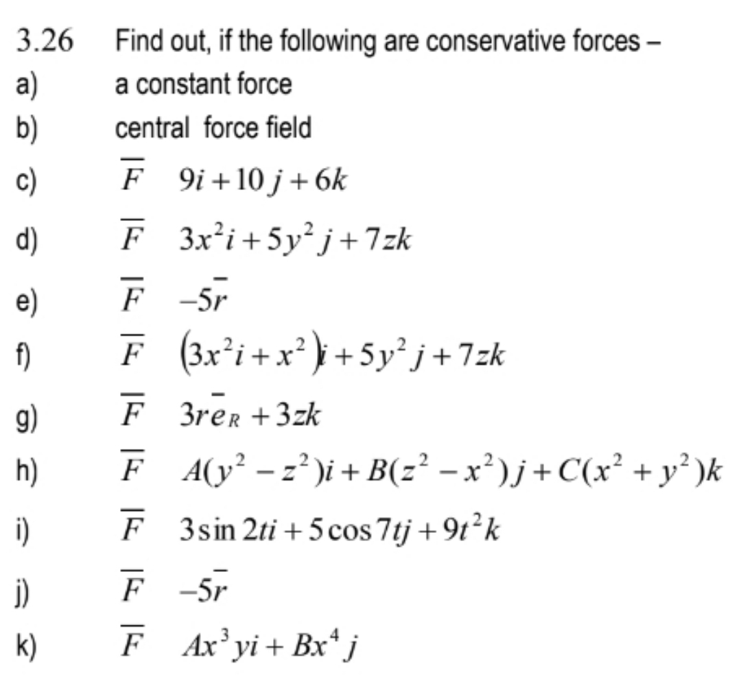 3 . 2 6 Find out, if the following are