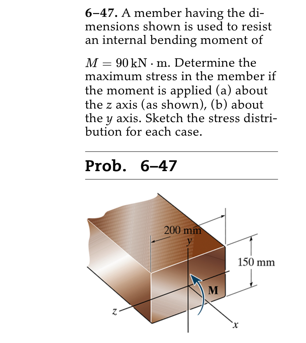 6 - 4 7 . A member having the dimensions shown is