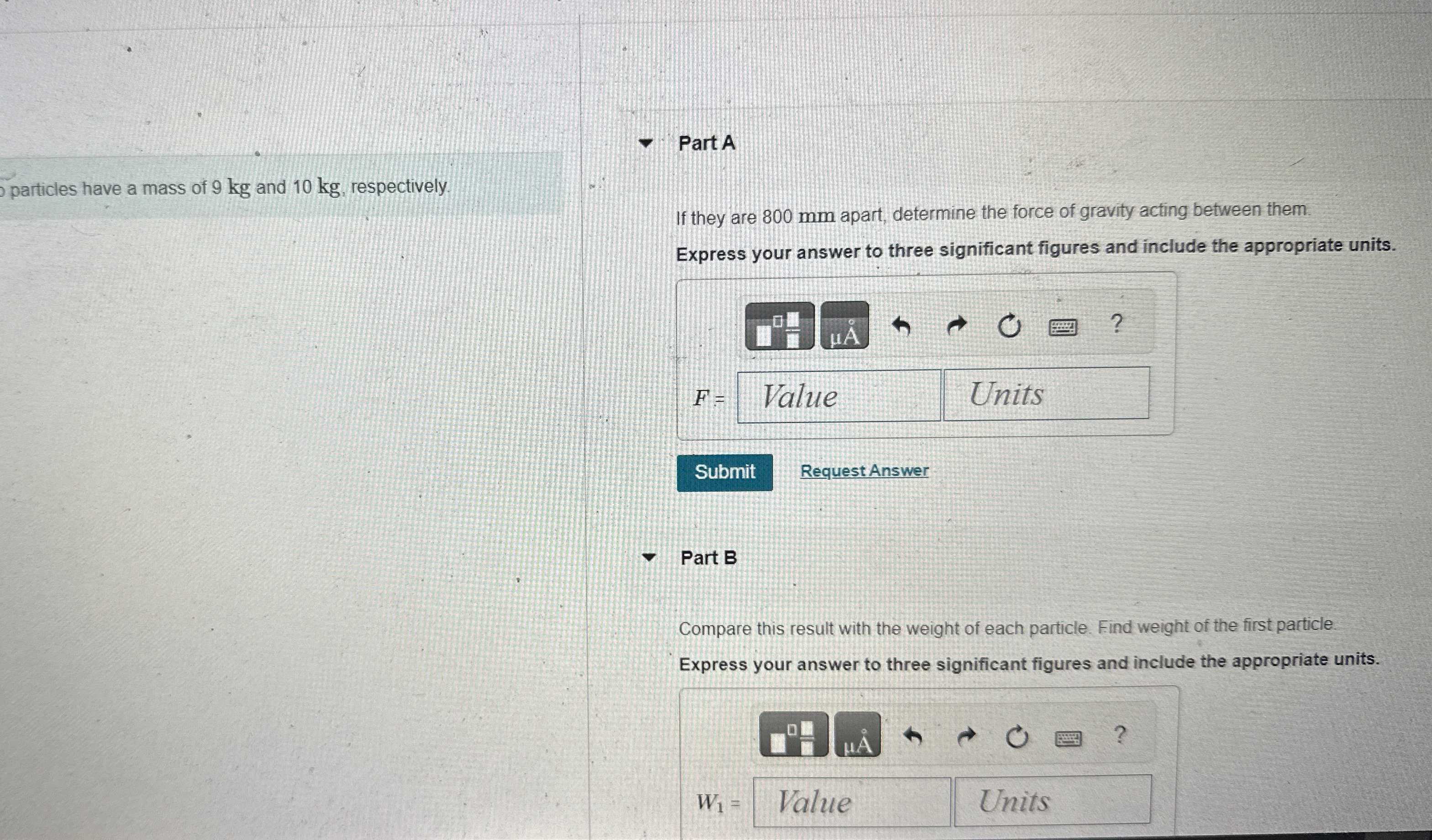 Part A particles have a mass of 9 kg and 1 0 kg ,