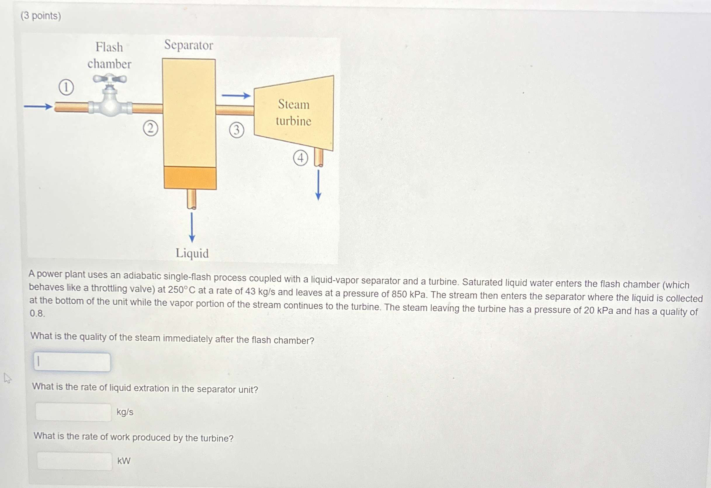 ( 3 points ) A power plant uses an adiabatic