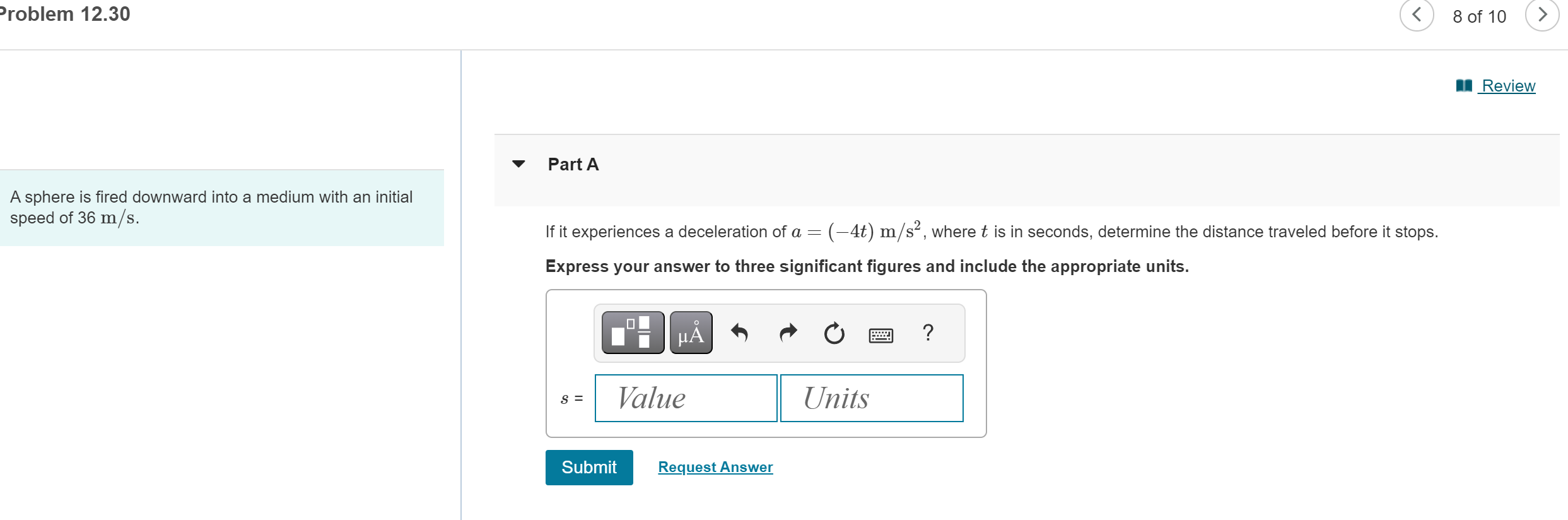 A sphere is fired downward into a medium with an