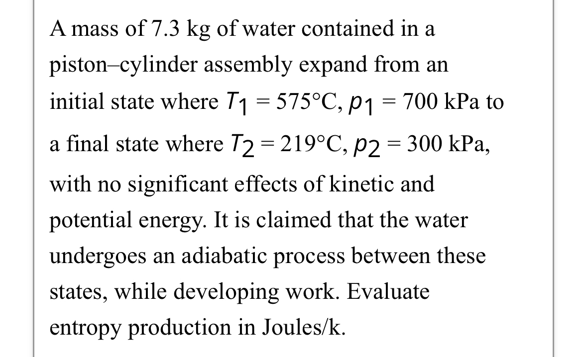 Water at 1 0 b a r , 2 4 0 C enters a turbine