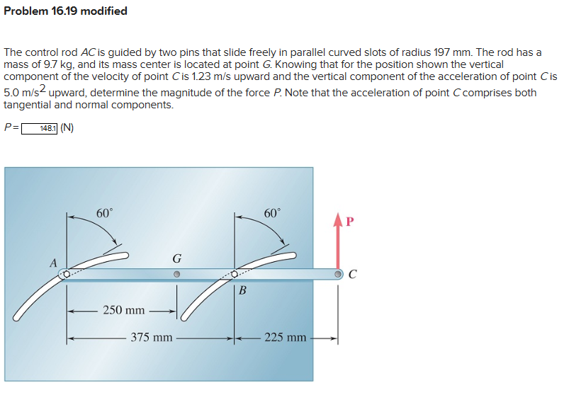 Problem 1 6 . 1 9 modified The control rod \ ( A