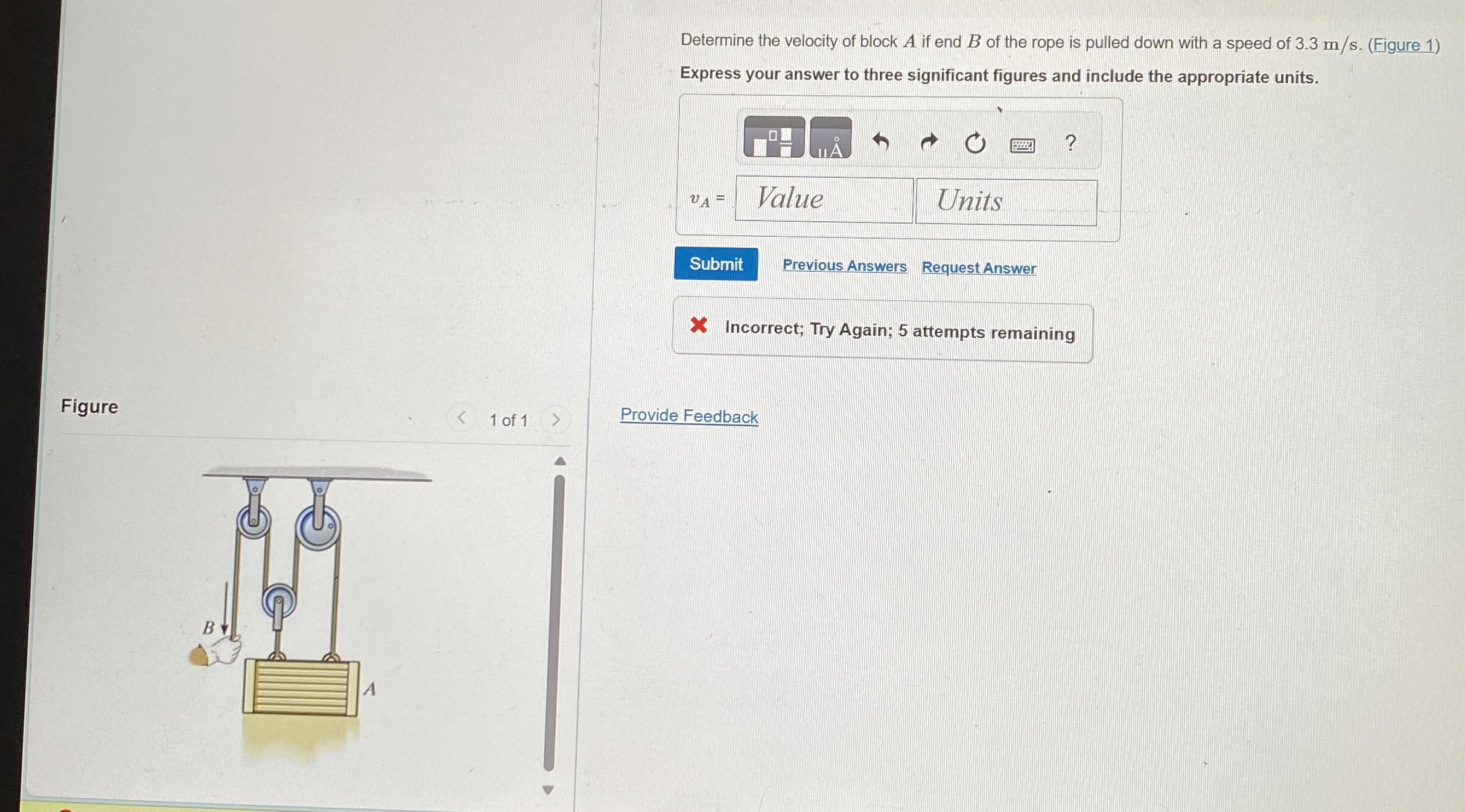 Determine the velocity of block A if end B of the