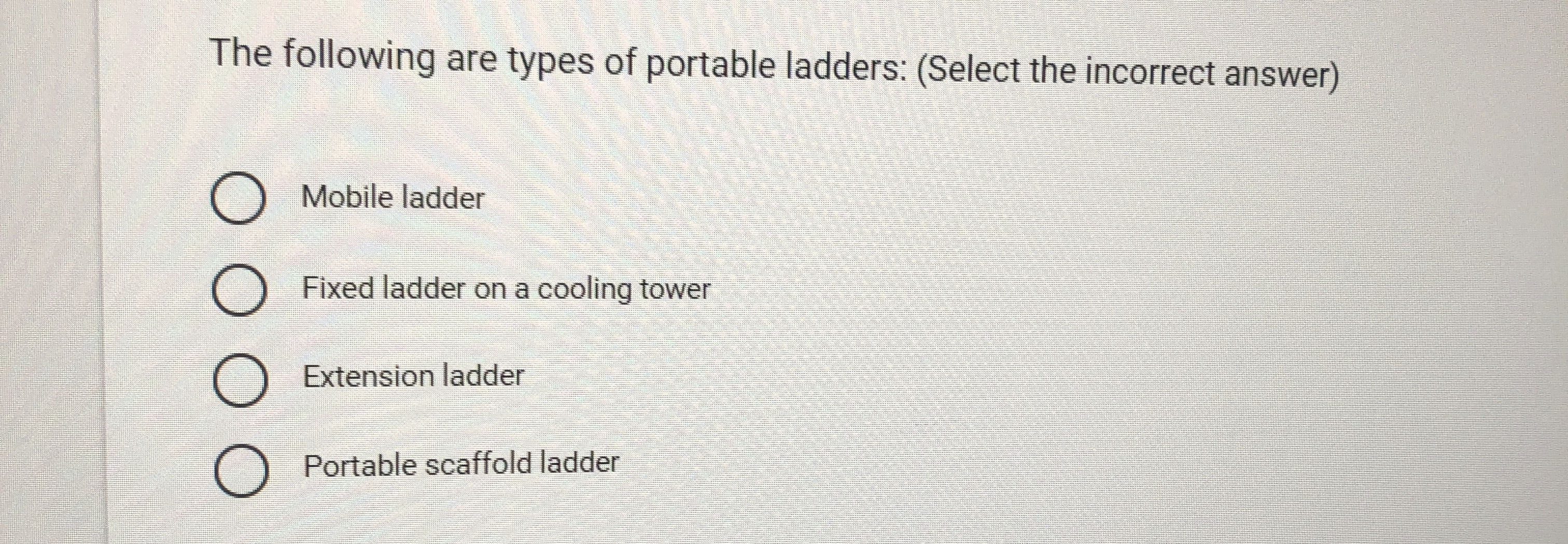The following are types of portable ladders: (