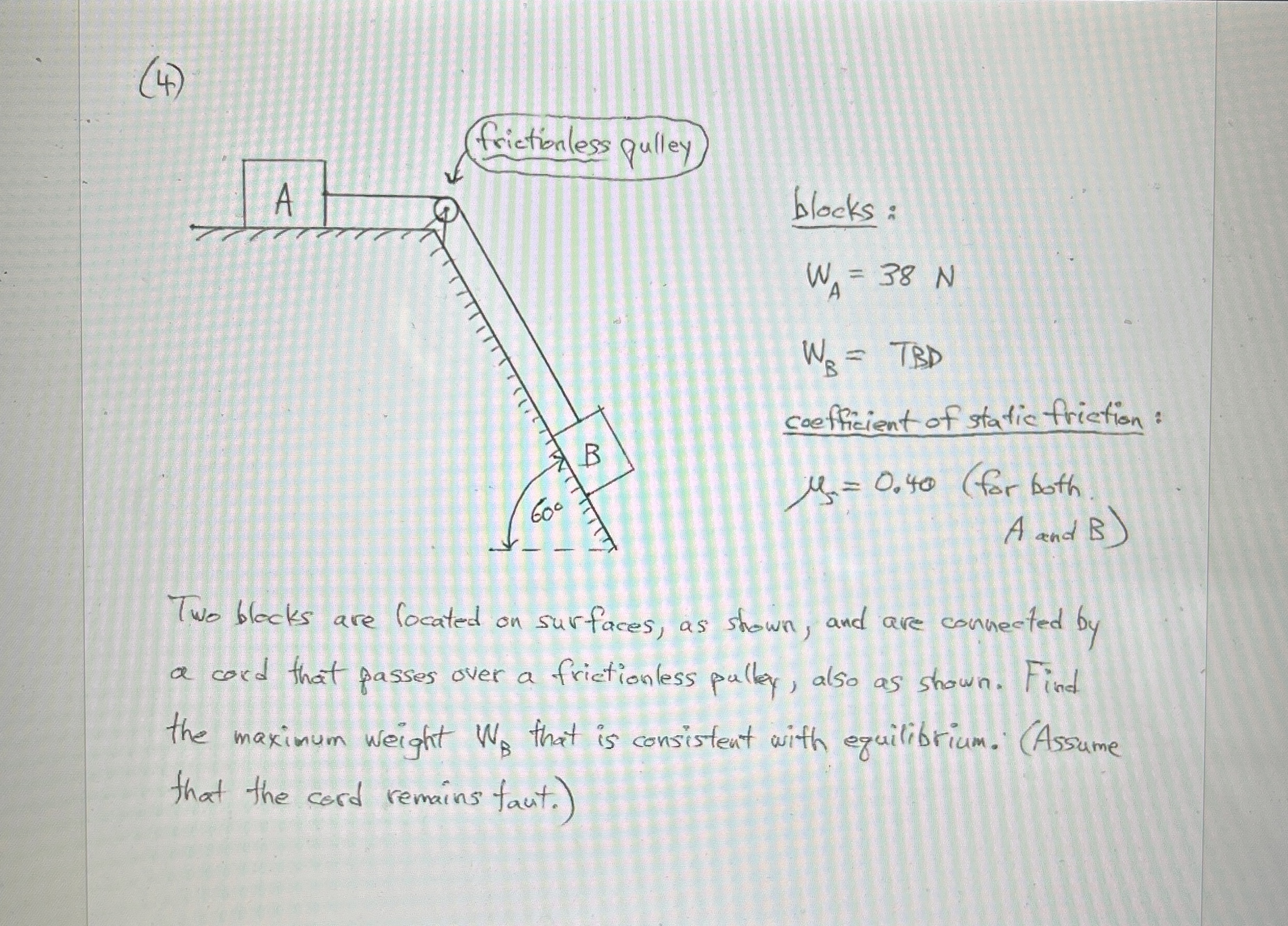 ( 4 ) Two blocks are located on surfaces, as