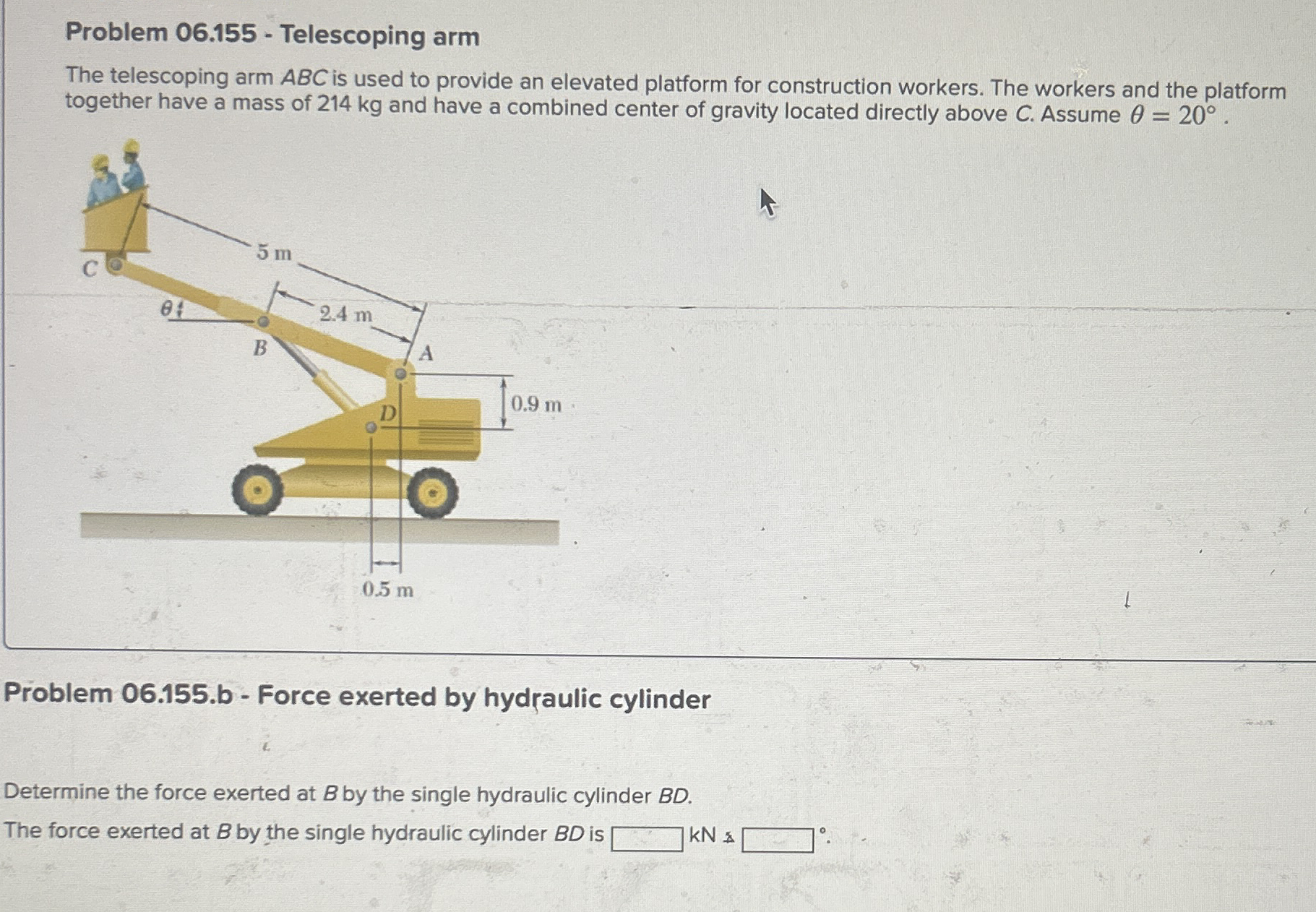 Problem 0 6 . 1 5 5 - Telescoping arm The